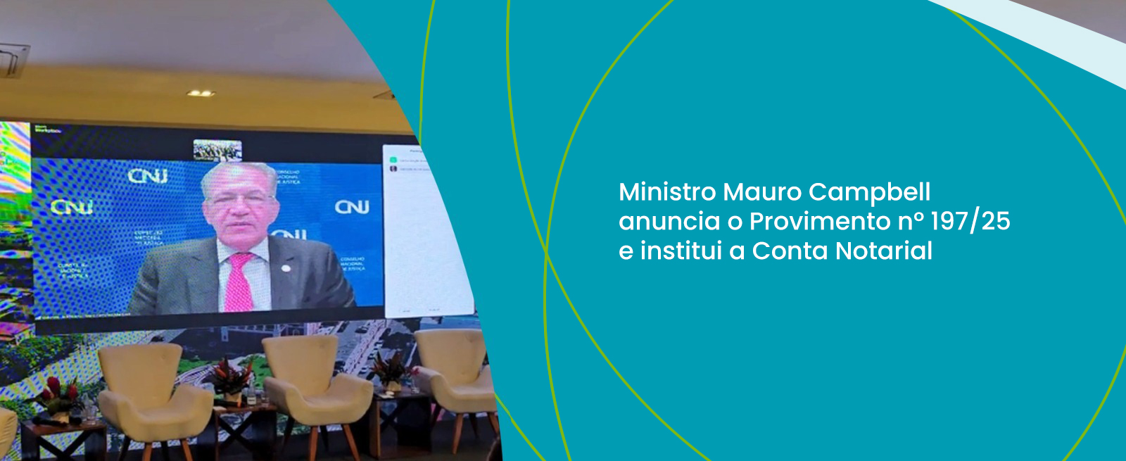 Ministro Mauro Campbell Anuncia O Provimento Nº 197/25 E Institui A Conta Notarial
