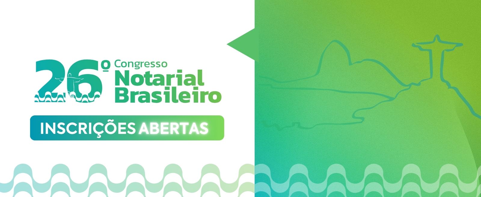 Estão Abertas As Inscrições Para O 26º Congresso Nacional Do Notariado