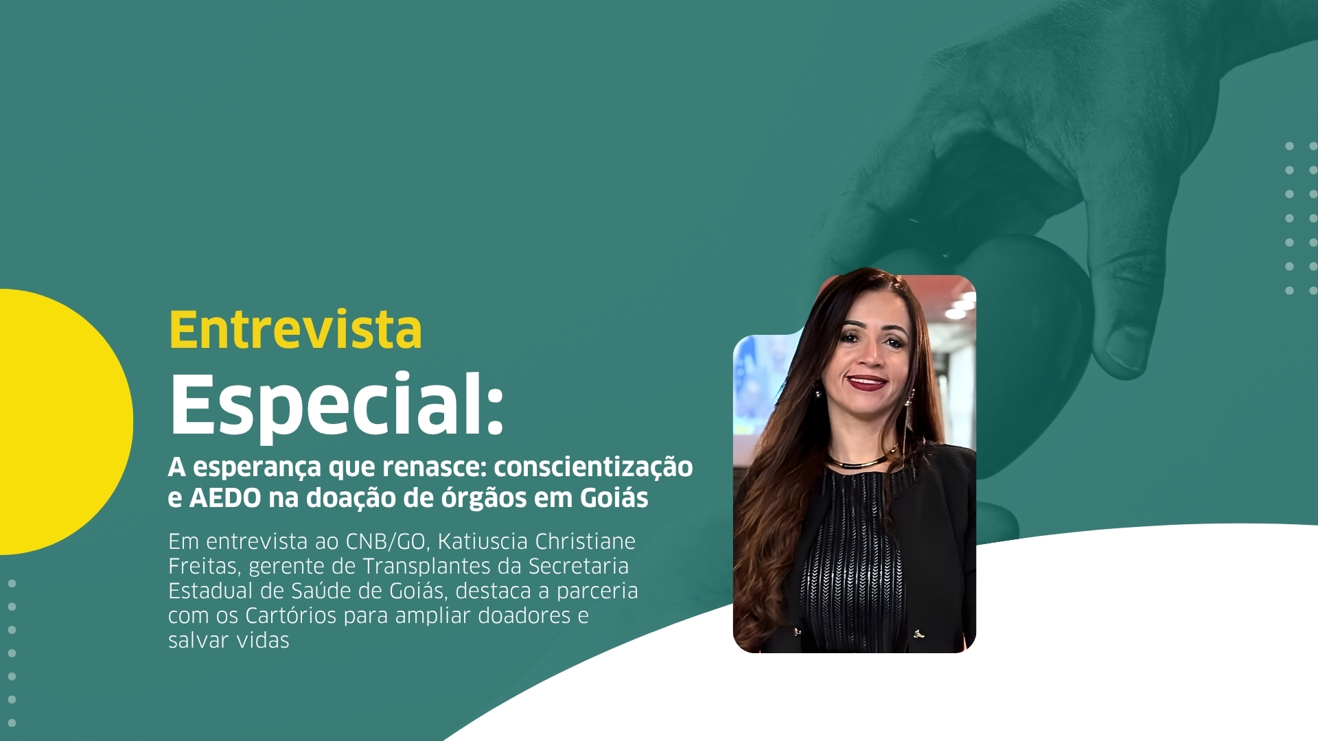 A Esperança Que Renasce: Conscientização E AEDO Na Doação De órgãos Em Goiás